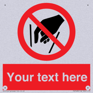 Custom prohibition No reaching in